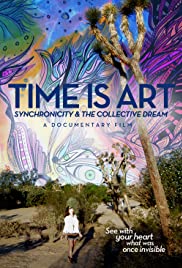 Time Is Art: Synchronicity and the Collective Dream (2015) M4ufree