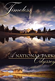 Timeless: A National Parks Odyssey (2006) M4ufree