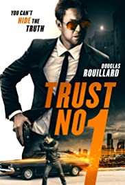 Trust No 1 (2019) M4ufree
