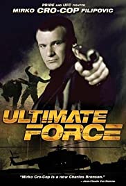 Ultimate Force (2005) M4ufree