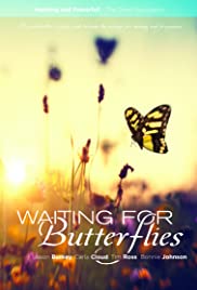 Waiting for Butterflies (2015) M4ufree