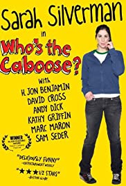 Whos the Caboose? (1999) M4ufree