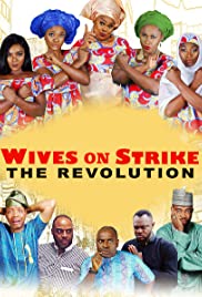 Wives on Strike: The Revolution (2019) M4ufree