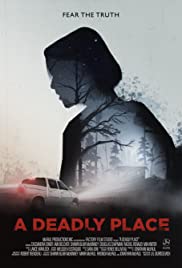 A Deadly Place (2020) M4ufree