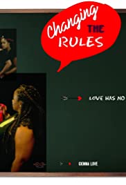 Changing the Rules II: The Movie (2019) M4ufree