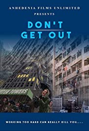 Dont Get Out (2019) M4ufree