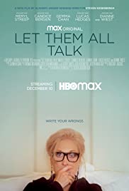Let Them All Talk (2020) M4ufree
