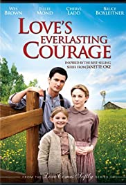Loves Everlasting Courage (2011) M4ufree