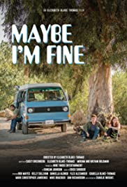 Maybe Im Fine (2018) M4ufree