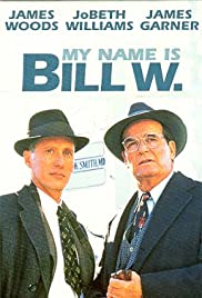 My Name Is Bill W. (1989) M4ufree