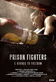 Prison Fighters: Five Rounds to Freedom (2017) M4ufree