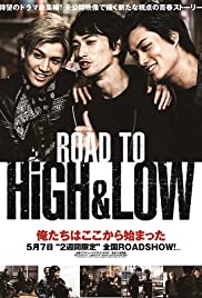 Road to High & Low (2016) M4ufree