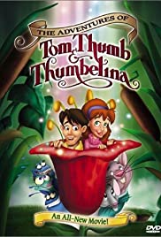 The Adventures of Tom Thumb & Thumbelina (2002) M4ufree