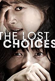 The Lost Choices (2015) M4ufree