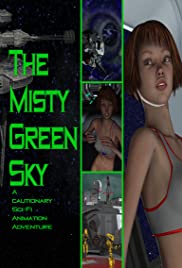 The Misty Green Sky (2016) M4ufree