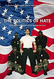 The Politics of Hate (2017) M4ufree