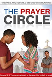 The Prayer Circle (2013) M4ufree