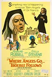Where Angels Go Trouble Follows! (1968) M4ufree