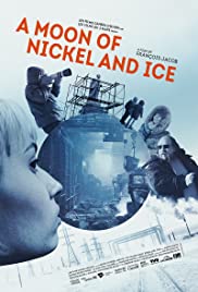 A moon of Nickel and Ice (2017) M4ufree