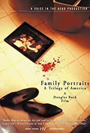 Family Portraits: A Trilogy of America (2003) M4ufree