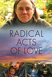 Radical Acts of Love (2019) M4ufree