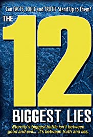 The 12 Biggest Lies (2010) M4ufree