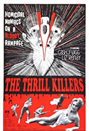 The Thrill Killers (1964) M4ufree