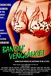 Bangin Vengeance! (2011) M4ufree