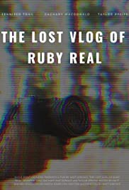 The Lost Vlog of Ruby Real (2020) M4ufree