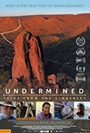 Undermined  Tales from the Kimberley (2018) M4ufree