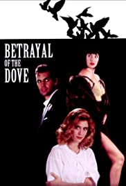 Betrayal of the Dove (1993) M4ufree