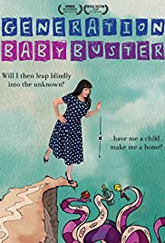 Generation Baby Buster (2012) M4ufree