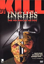 Kill by Inches (1999) M4ufree