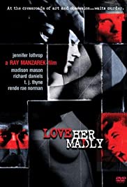 Love Her Madly (2000) M4ufree