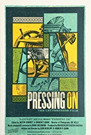 Pressing On: The Letterpress Film (2017) M4ufree