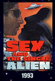 Sex and the Single Alien (1993) M4ufree