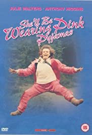 Shell Be Wearing Pink Pyjamas (1985) M4ufree