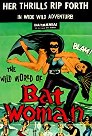 The Wild World of Batwoman (1966) M4ufree
