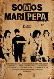 Somos Mari Pepa (2013) M4ufree