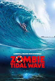 Zombie Tidal Wave (2019) M4ufree