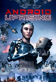 Android Uprising (2020) M4ufree