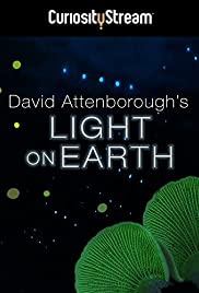 Attenboroughs Life That Glows (2016) M4ufree