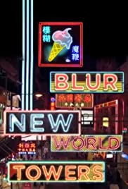 Blur: New World Towers (2015) M4ufree