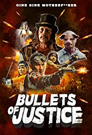 Bullets of Justice (2019) M4ufree