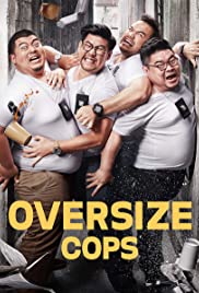 Oversize Cops (2017) M4ufree