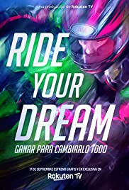 Ride Your Dream (2020) M4ufree