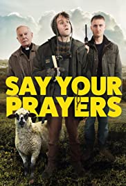 Say Your Prayers (2020) M4ufree