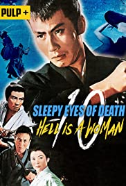 Sleepy Eyes of Death: Hell Is a Woman (1968) M4ufree