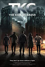 TKG: The Kids of Grove (2020) M4ufree
