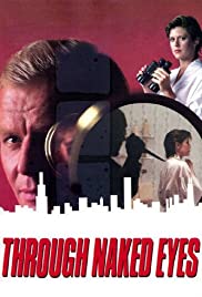 Through Naked Eyes (1983) M4ufree